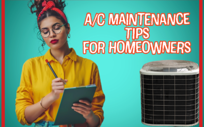 A/C Maintenance Tips for Homeowners 